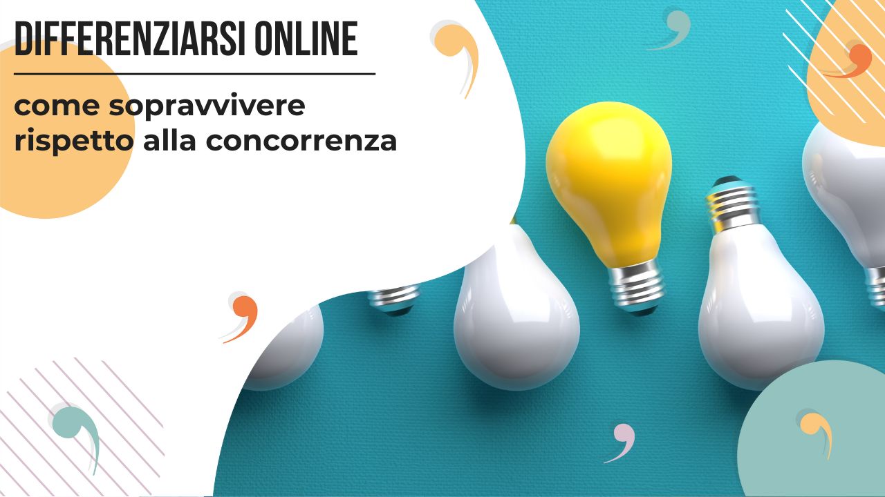 Come differenziarsi nel digital marketing