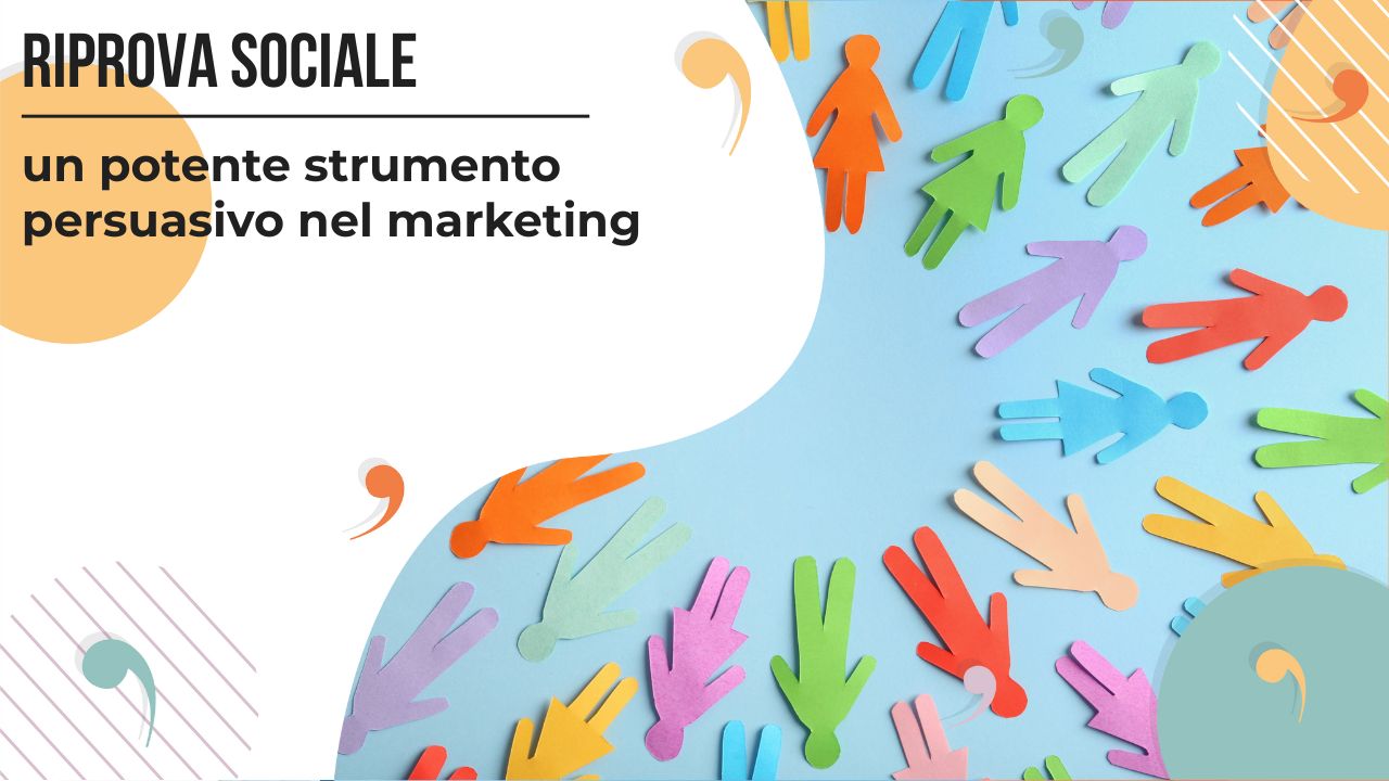 La riprova sociale nel marketing